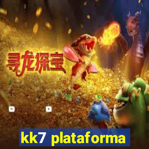 kk7 plataforma